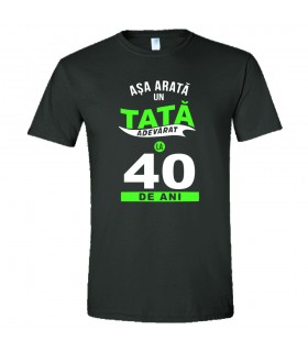 "Asa Arata un Tata Adevarat" T-shirt