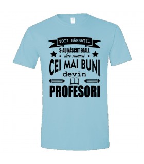 Tricou Personalizat Profesori pentru Barbati