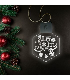Let It Snow Ornament with LED