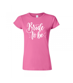 Tricou Bride to Be