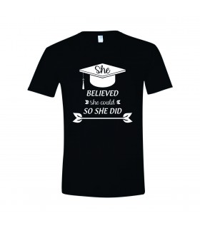 Graduation T-shirt - She Believed